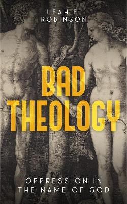 Bad Theology - Re-vived