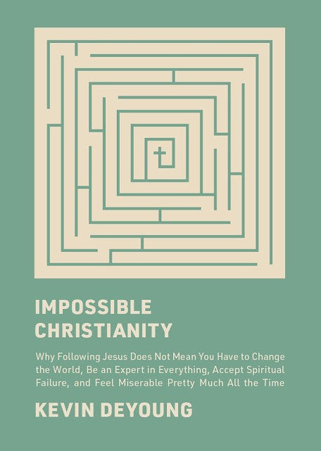Impossible Christianity - Re-vived