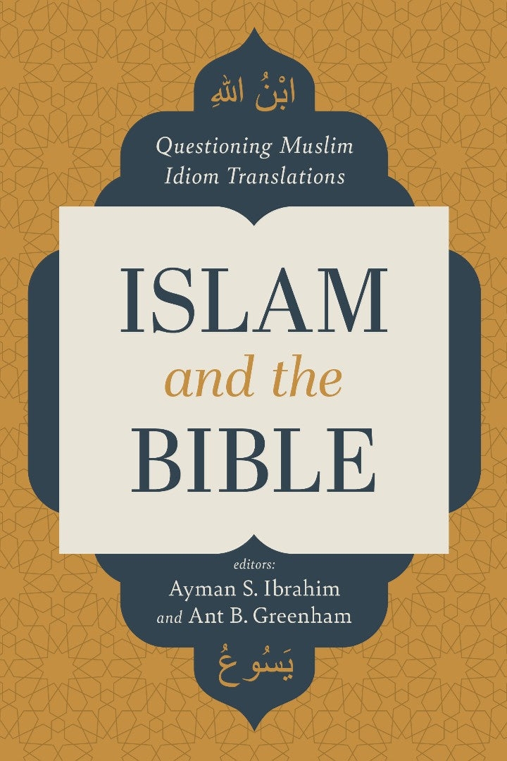 Islam and the Bible - Re-vived