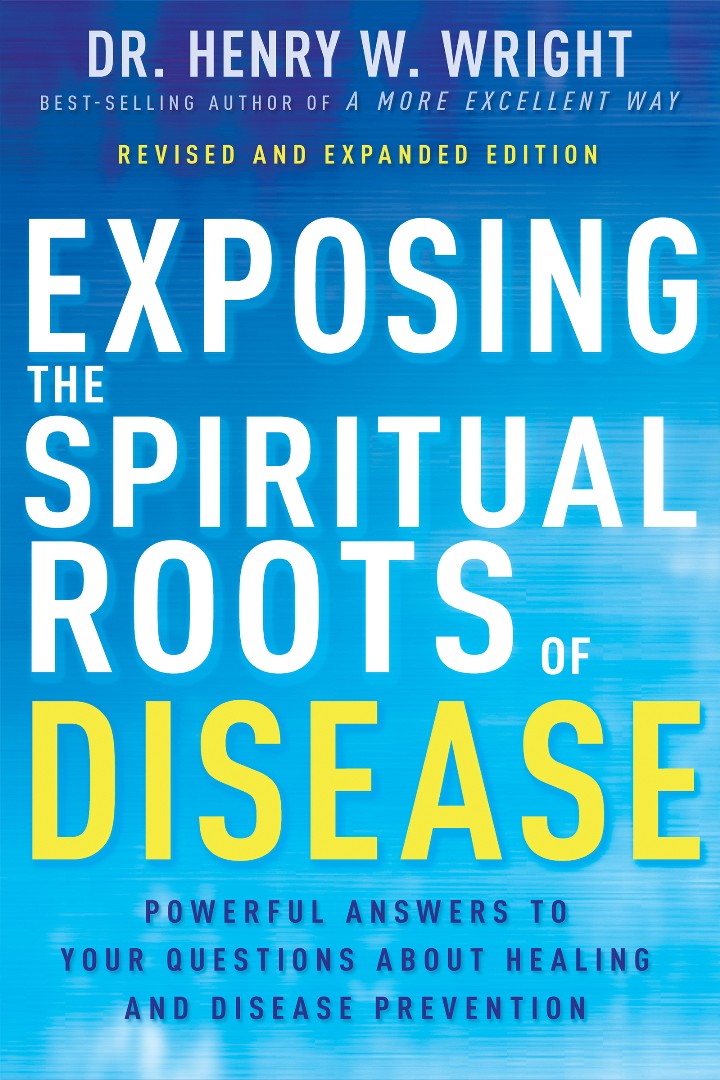 Exposing the Spiritual Roots of Disease - Re-vived