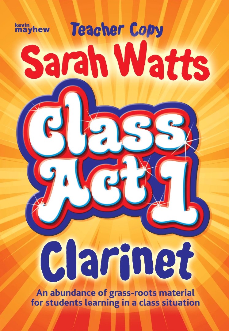 Class Act Clarinet - Re-vived