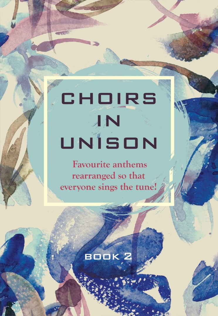 Choirs in Unison - Re-vived