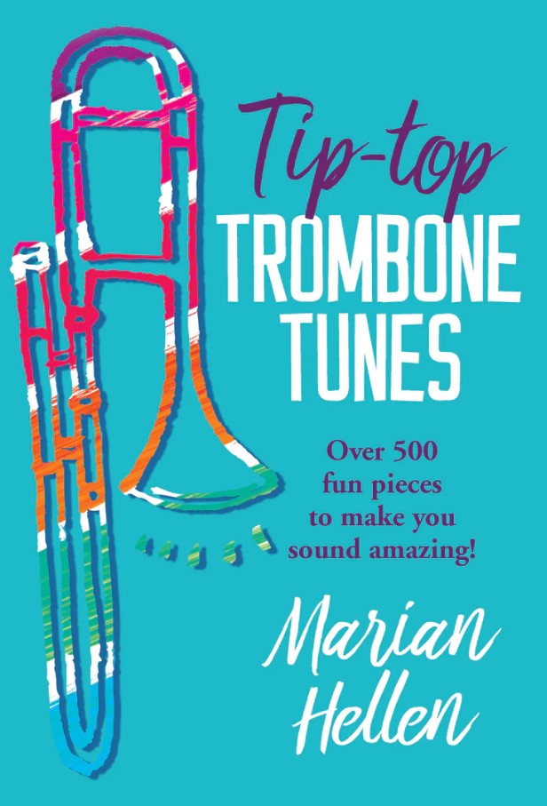 Tip-Top Trombone Tunes - Re-vived