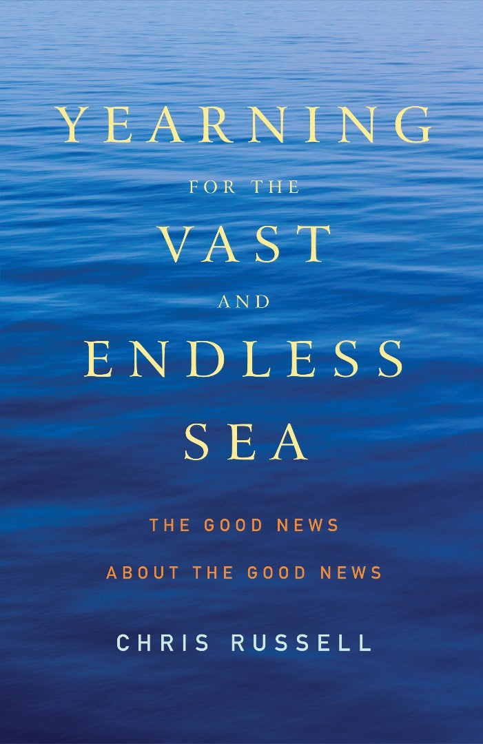 Yearning for the Vast and Endless Sea - Re-vived