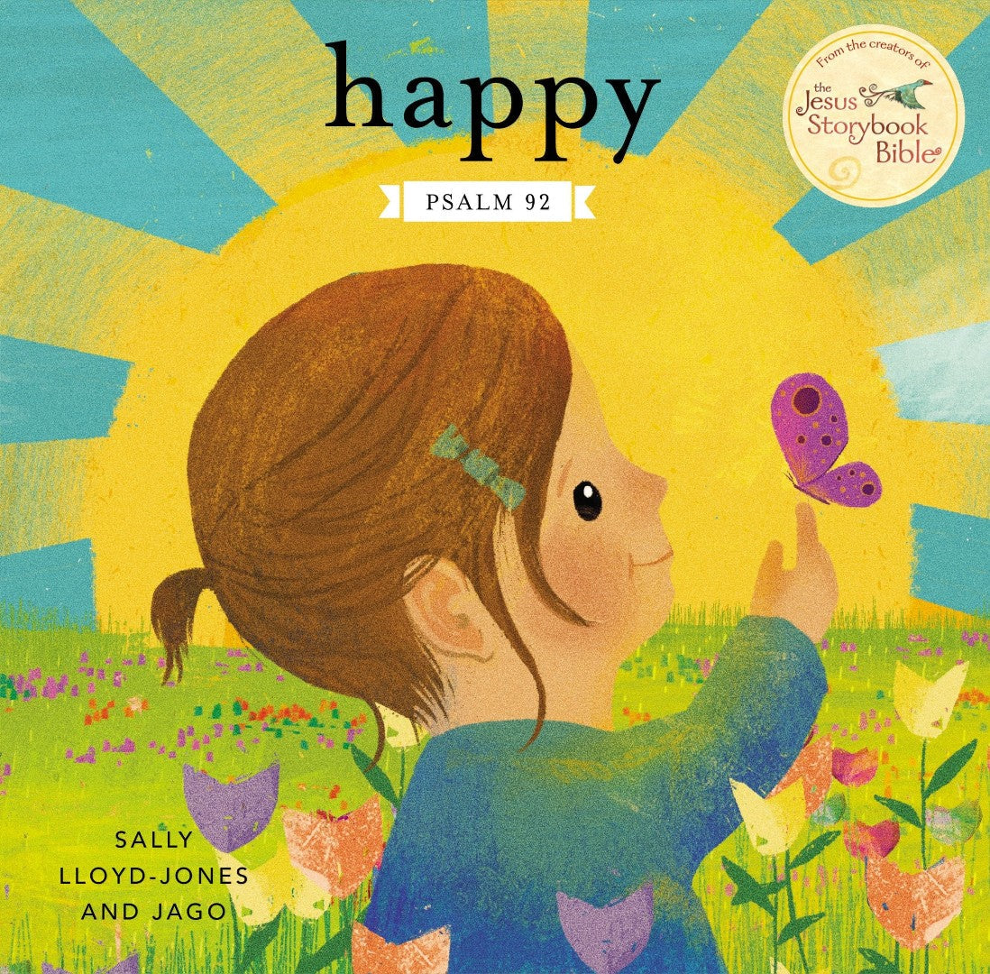 Happy: Psalm 92 - Re-vived