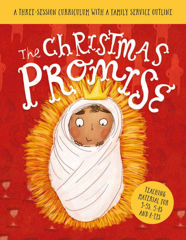 The Christmas Promise Sunday School Lessons - Re-vived