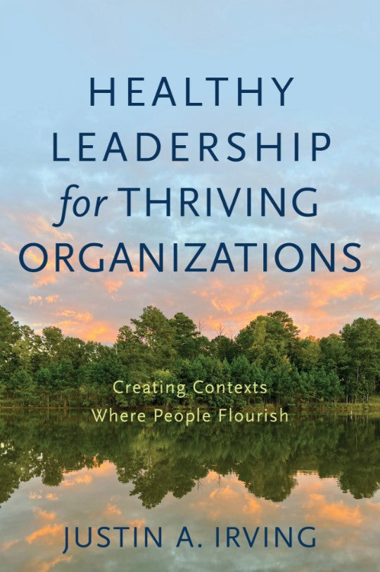 Healthy Leadership for Thriving Organizations - Re-vived
