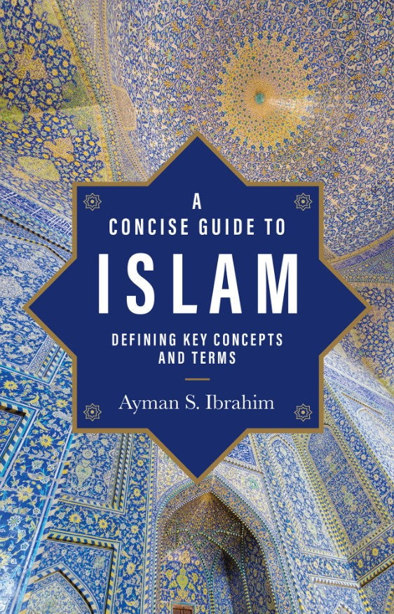 A Concise Guide to Islam - Re-vived