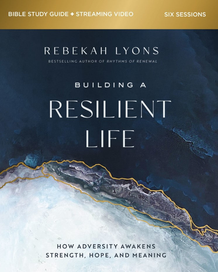 Building a Resilient Life Study Guide with Streaming Video - Re-vived