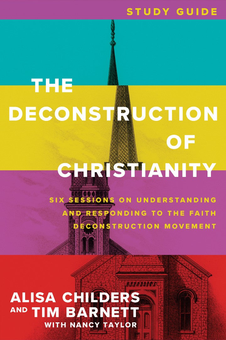 The Deconstruction of Christianity Study Guide - Re-vived