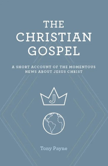 The Christian Gospel - Re-vived