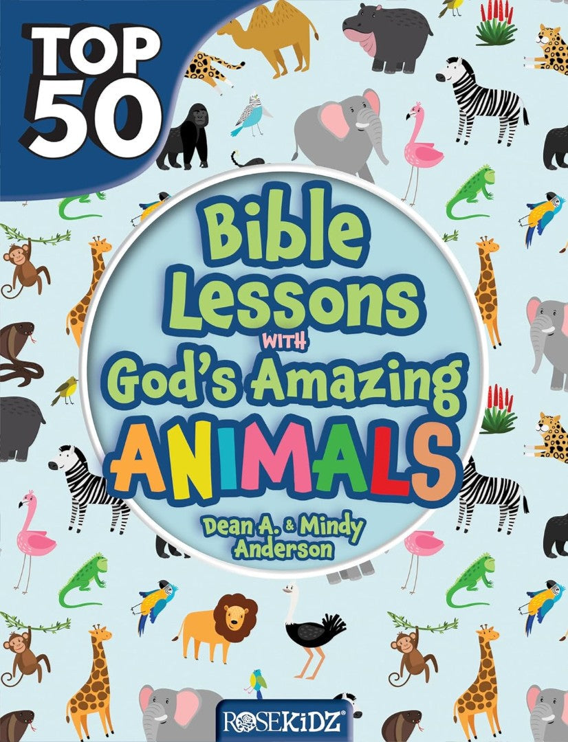 Top 50 Bible Lessons With God'S Amazing Animals - Re-vived