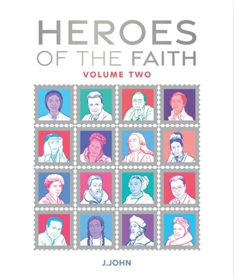 Heroes of the Faith: Volume Two - Re-vived