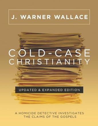 Cold-Case Christianity Updated - Re-vived