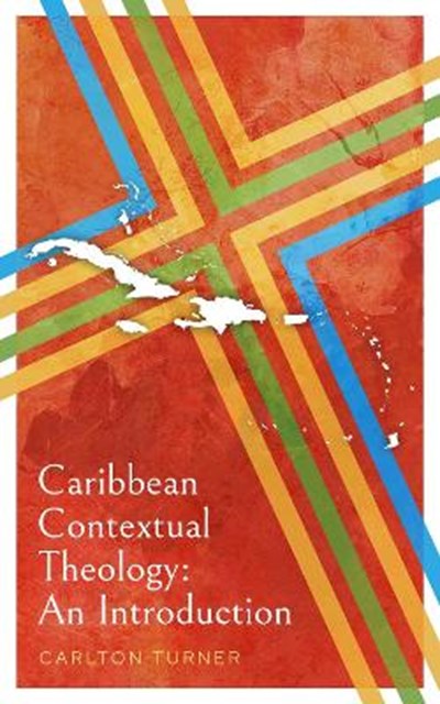 Caribbean Contextual Theology - Re-vived