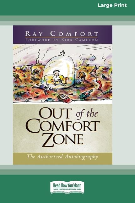 Out of the Comfort Zone (16pt Large Print Edition) - Re-vived