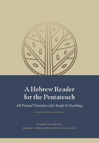 A Hebrew Reader For The Pentateuch - Re-vived