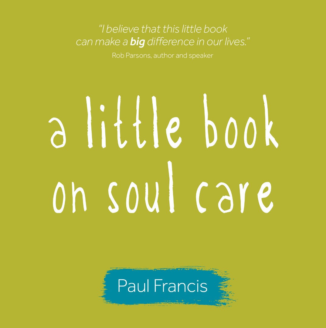 A Little Book On Soul Care - Re-vived