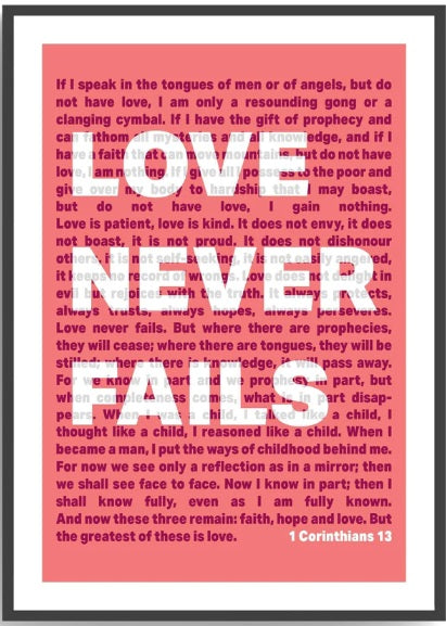Love Never Fails - 1 Corinthians 13 - A4 Print - Coral - Re-vived