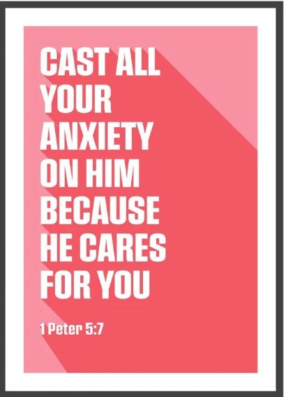 Cast All Your Anxiety On Him - 1 Peter 5:7 - A3 Print - Cora - Re-vived