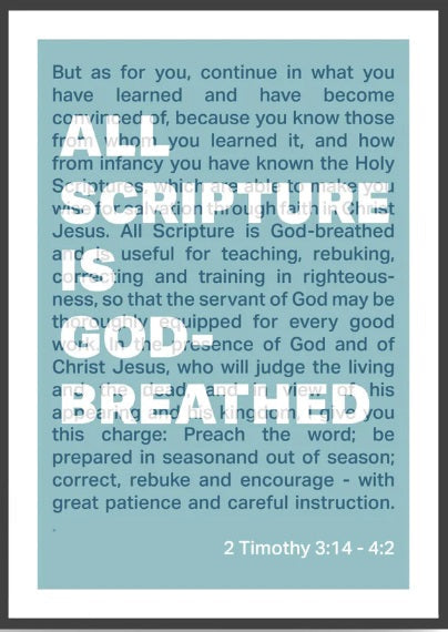 All Scripture Is God Breathed - 2 Timothy 3:16 A4 - Blue - Re-vived