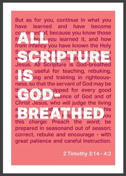 All Scripture Is God Breathed - 2 Timothy 3:16 A4 - Coral - Re-vived