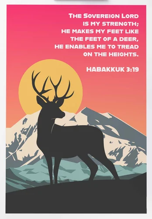 Sovereign Lord Is My Strength, The - Habakkuk 3:19- A4 Print