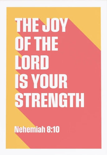 Joy Of The Lord Is Your Strength,The - Nehemiah 8:10 - A4 Print - Re-vived