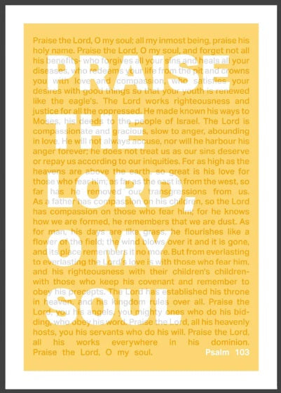 Praise The Lord, O My Soul - Psalm 103 - A3 Print - Yellow - Re-vived