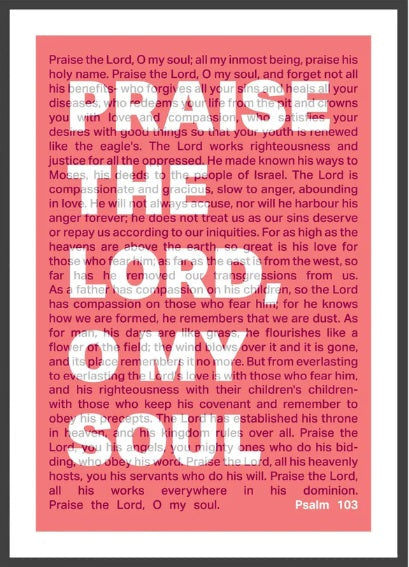 Praise The Lord, O My Soul - Psalm 103 - A4 Print - Coral - Re-vived