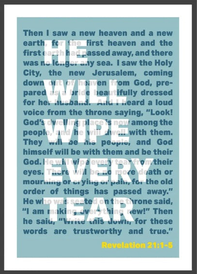 He Will Wipe Every Tear - Revelation 21 - A4 Print - Blue - Re-vived