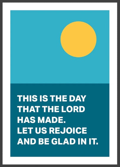 This Is The Day That The Lord Has Made - Psalm 118 -A4 Print - Re-vived