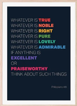 Whatever Is True - Philippians 4:8 - A3 Print - Rainbow - Re-vived