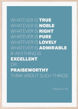 Whatever Is True - Philippians 4:8 - A4 Print - Blue - Re-vived