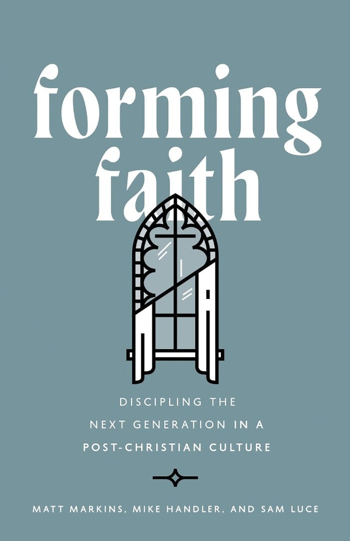 Forming Faith - Re-vived