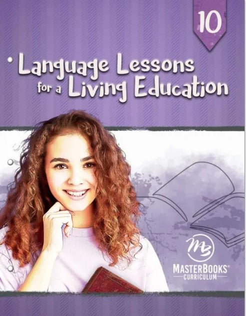 Language Lessons for a Living Education 10 - Re-vived