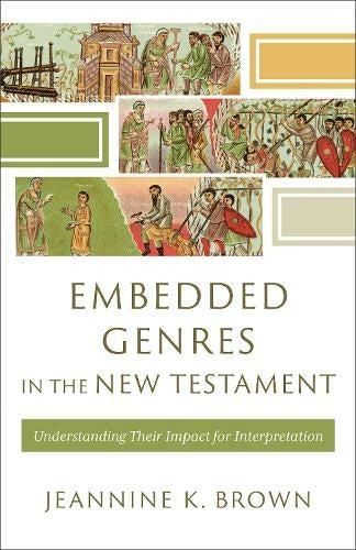 Embedded Genres In The New Testament - Re-vived