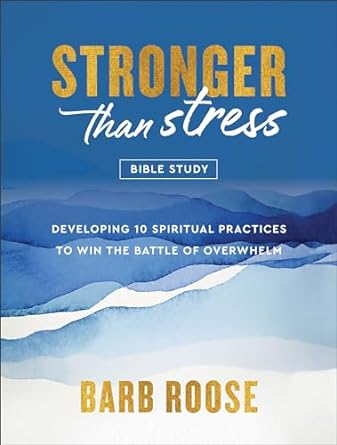 Stronger than Stress Bible Study - Re-vived