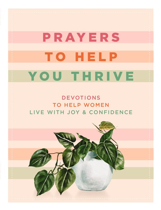 Prayers to Help You Thrive - Re-vived