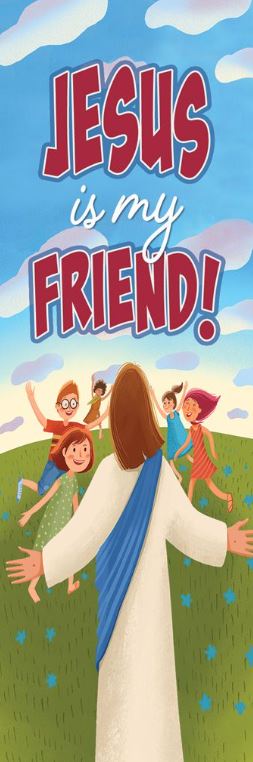 Jesus Is My Friend Kids Bookmark - Re-vived