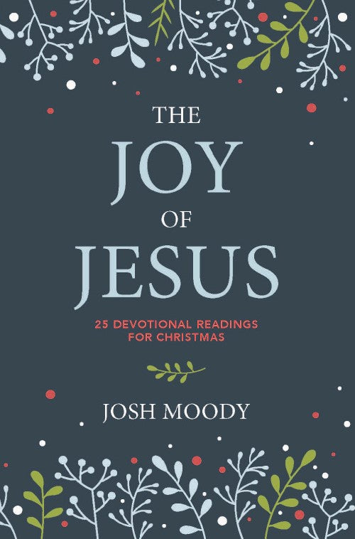 The Joy of Jesus - Re-vived