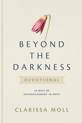 Beyond the Darkness Devotional - Re-vived