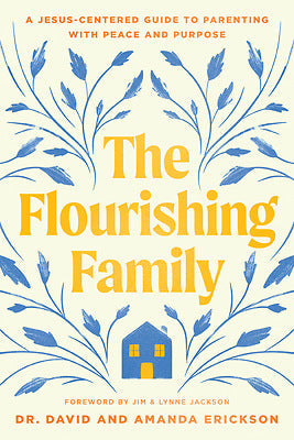 The Flourishing Family - Re-vived