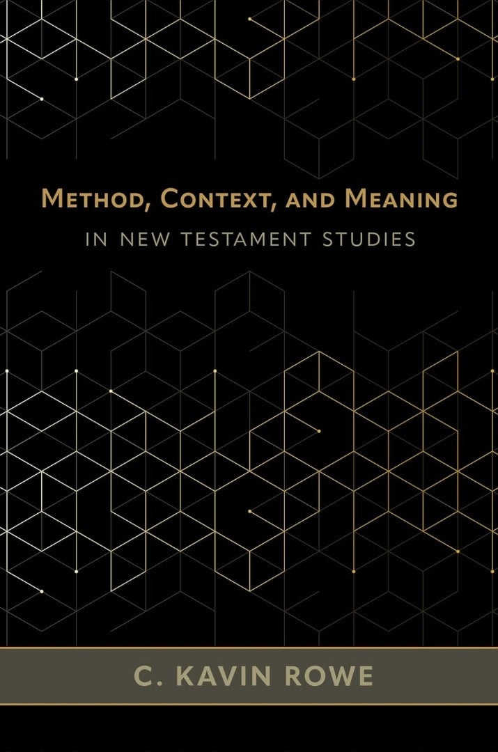 Method, Context, and Meaning in New Testament Studies - Re-vived