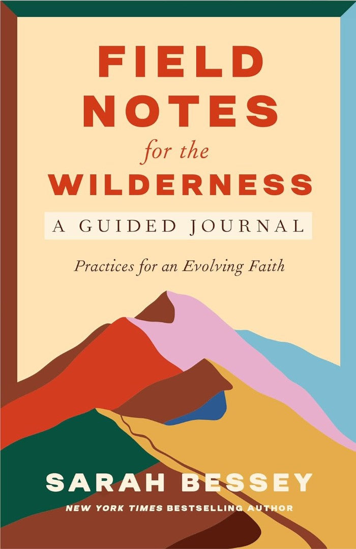 Field Notes For The Wilderness: A Guided Journal - Re-vived