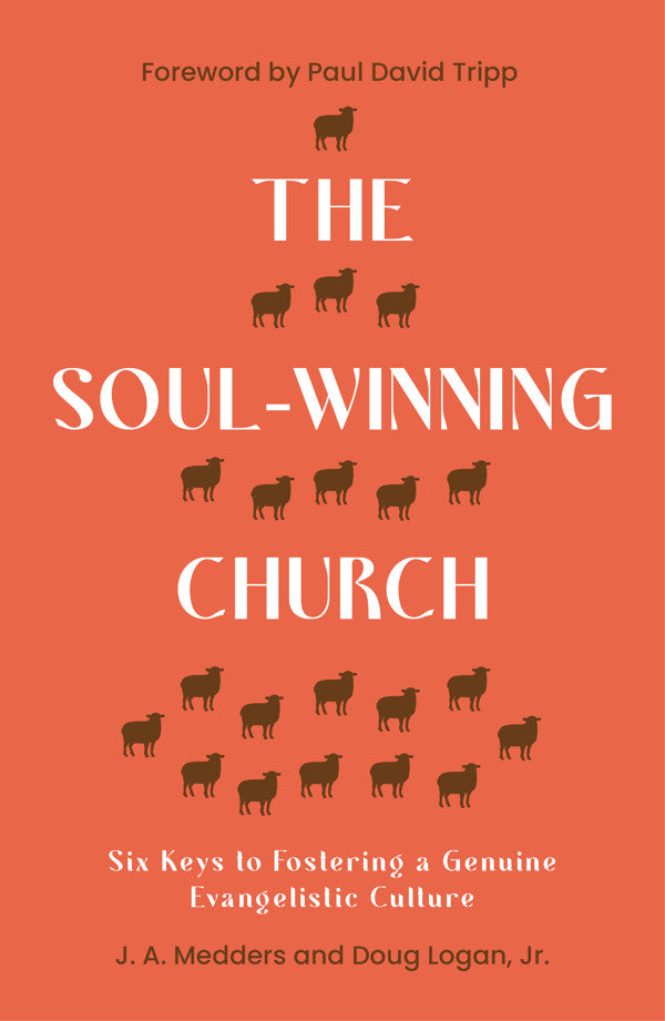 The Soul-Winning Church - Re-vived