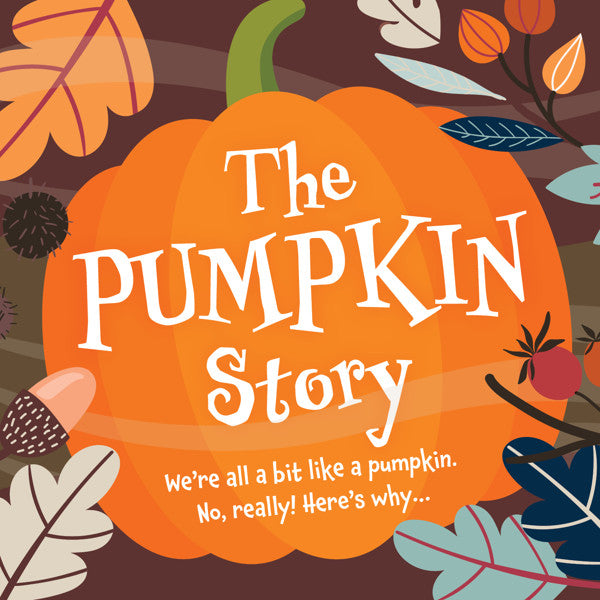 The Pumpkin Story: Tract (Pack Of 25) - Re-vived