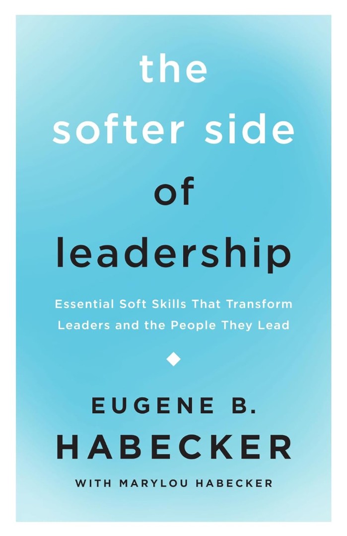 The Softer Side of Leadership - Re-vived