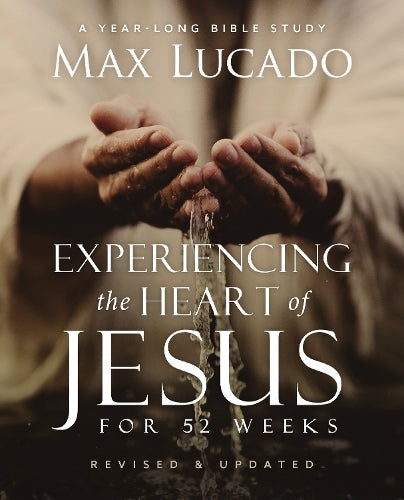 Experiencing the Heart of Jesus for 52 Weeks - Re-vived