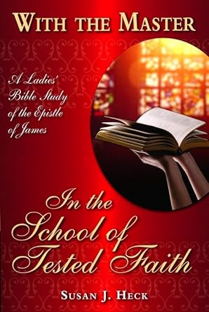 With the Master in the School of Tested Faith - Re-vived